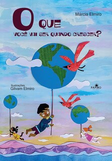 Front cover_O que você vai ser quando crescer?