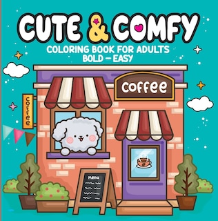 Front cover_Cute & Comfy - Coloring Book for Adults