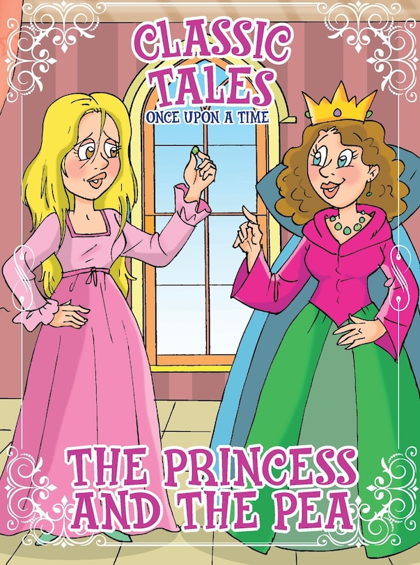 Couverture_Classic Tales Once Upon a Time - The princess and the Pea