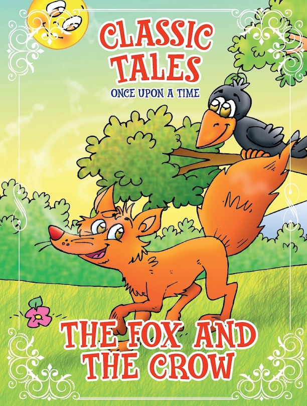 Couverture_Classic Tales Once Upon a Time - The Fox and the Crow