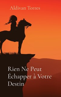 Couverture_Rien Ne Peut &Eacute;chapper &agrave; Votre Destin
