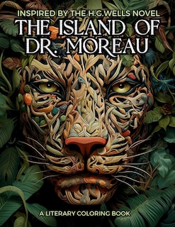Couverture_Literary Coloring Book inspired by H.G. Wells's Novel The Island of Dr. Moreau
