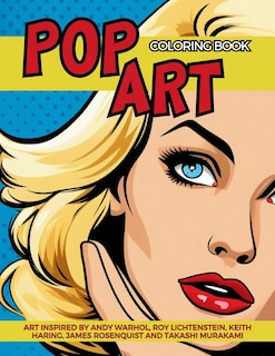 Front cover_Pop Art Coloring Book inspired by Andy Warhol, Roy Lichtenstein, Keith Haring, James Rosenquist and Takashi Murakami