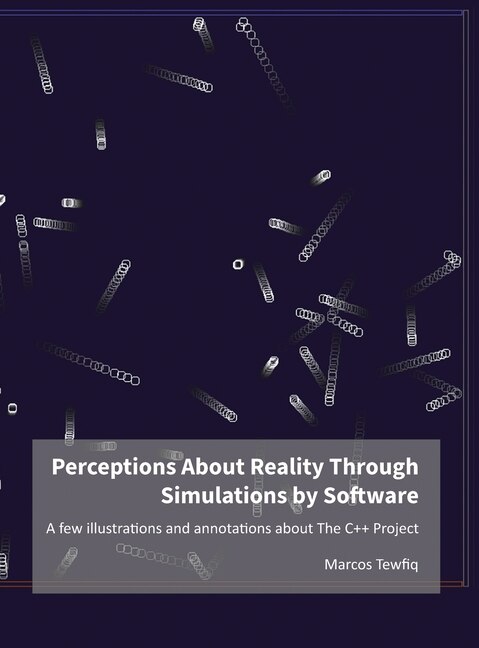 Couverture_Perceptions About Reality Through Simulations by Software