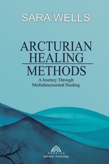 Front cover_Arcturian Healing Methods