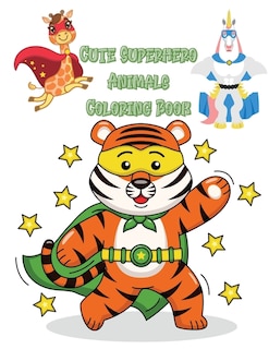 Front cover_Cute Superhero Animals Coloring Book