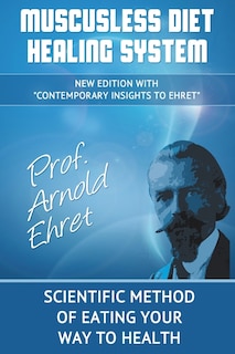 Couverture_Muscusless Diet Healing System