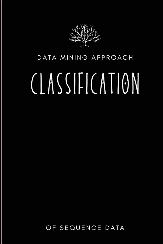 Couverture_Data mining approach to classification of sequence data