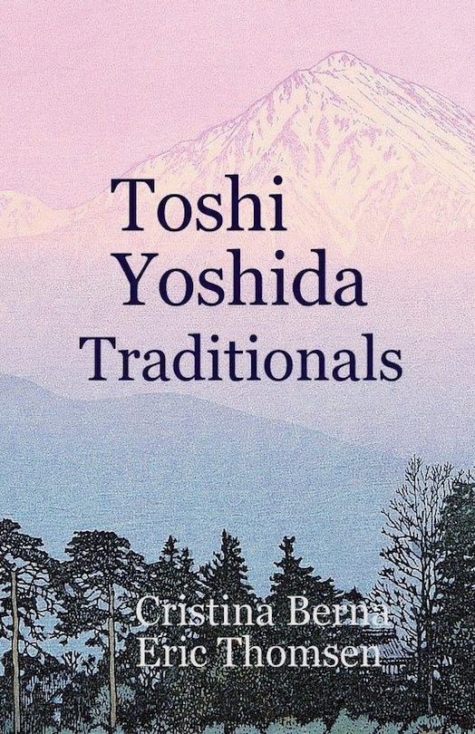 Front cover_Toshi Yoshida Traditionals