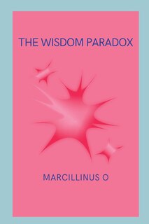 Front cover_The Wisdom Paradox