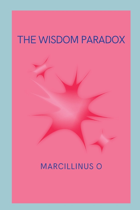 Front cover_The Wisdom Paradox
