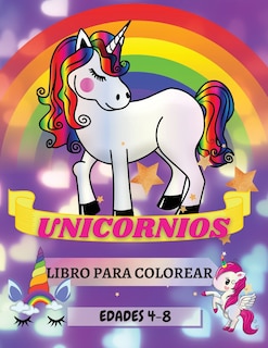 Front cover_Unicornios Libro para Colorear Edades 4-8
