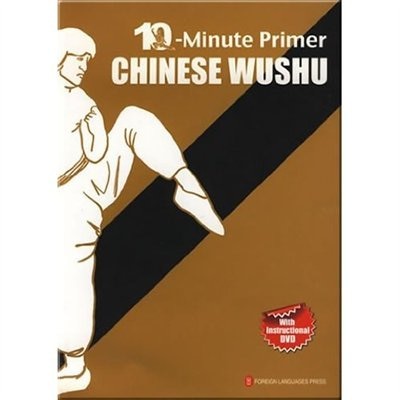 Front cover_10-Minutes Primer Chinese Wushu (with DVD)