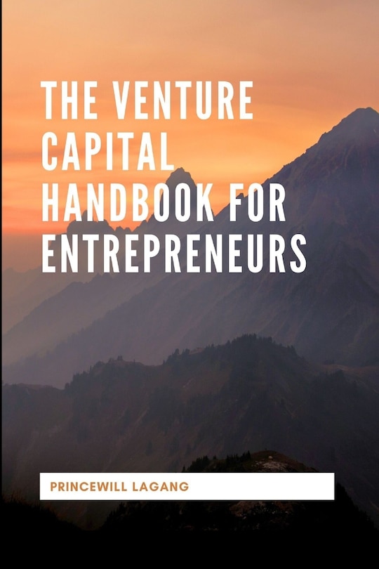 Couverture_The Venture Capital Handbook for Entrepreneurs