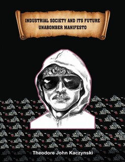 Front cover_Industrial Society and Its Future