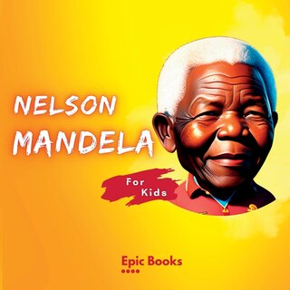 Front cover_Nelson Mandela for Kids