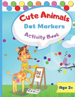 Couverture_Cute Animals Dot Marker Activity Book
