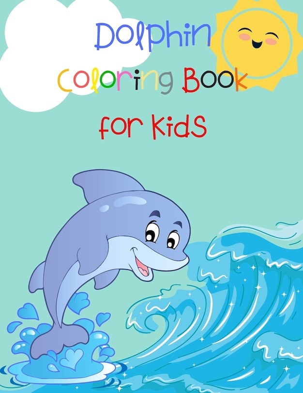 Couverture_Dolphin Coloring Book for Kids