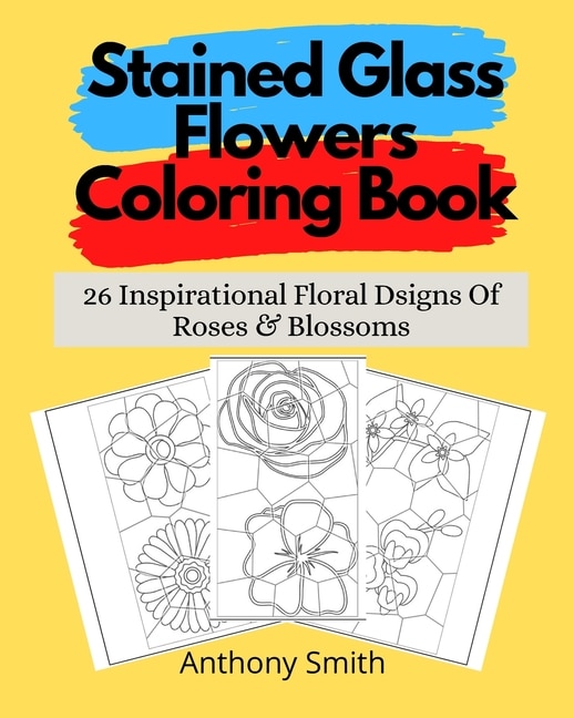 Front cover_Stained Glass Flowers Coloring Book