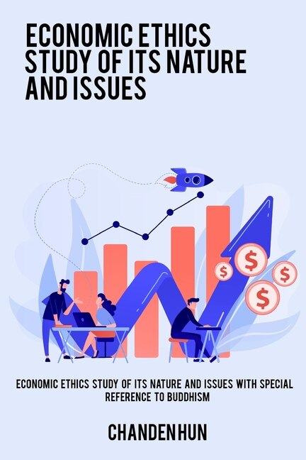 Couverture_Economic ethics study of its nature and issues with special reference to Buddhism