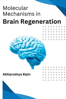 Couverture_Molecular Mechanisms in Brain Regeneration