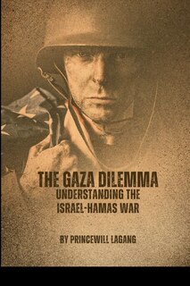 Front cover_The Gaza Dilemma