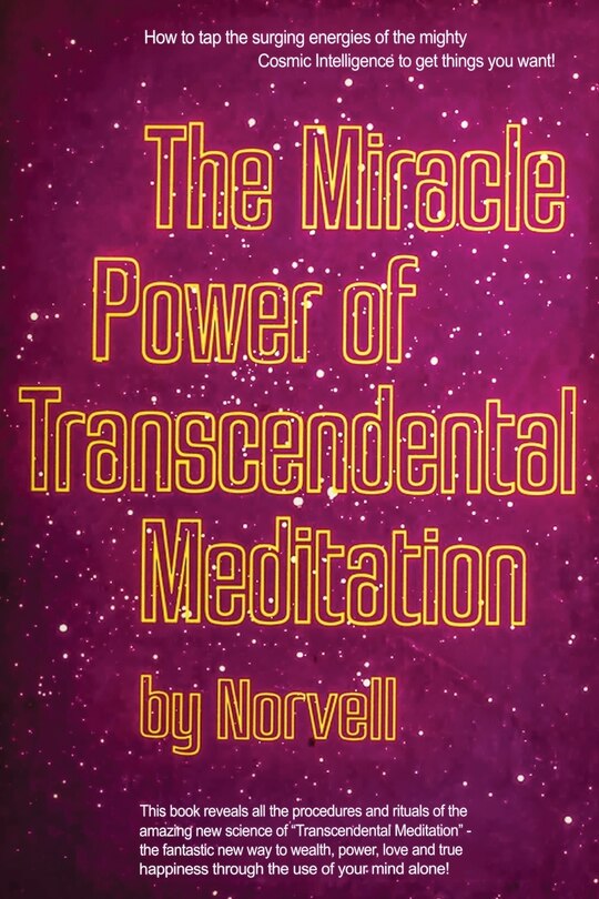 Front cover_The Miracle Power of the Transcendental Meditation