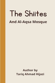Front cover_The Shiites and Al-Aqsa Mosque