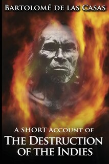 Front cover_A Short Account of the Destruction of the Indies