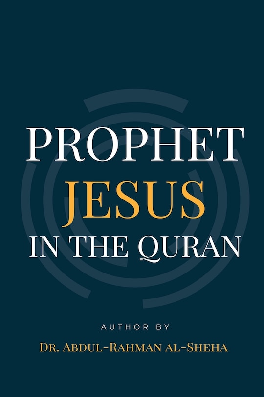 Front cover_Prophet Jesus PBUH In The Quran