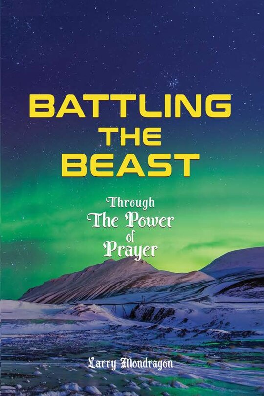 Couverture_Battling the Beast - Through the power of prayer