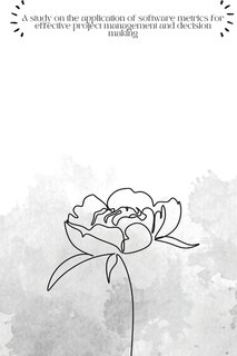 Front cover_A study on application of software metrics for effective project management and decision making