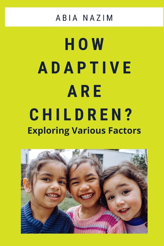 Couverture_How Adaptive are Children? - Exploring Various Factors