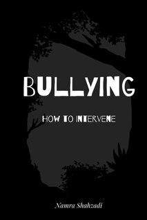 Front cover_Bullying - How to Intervene