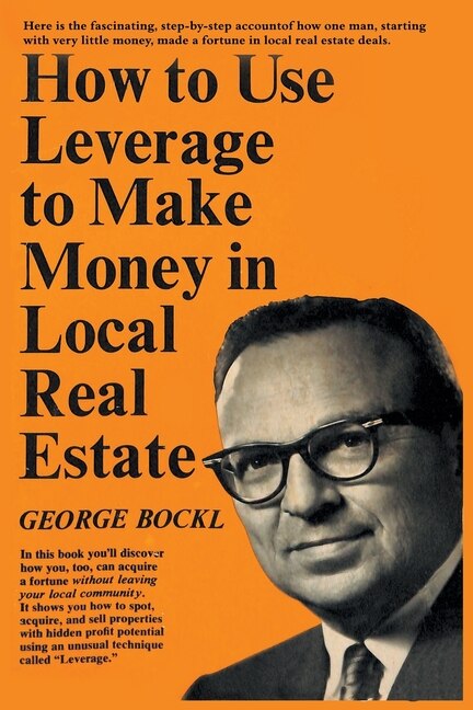 Couverture_How to Use Leverage to Make Money in Local Real Estate