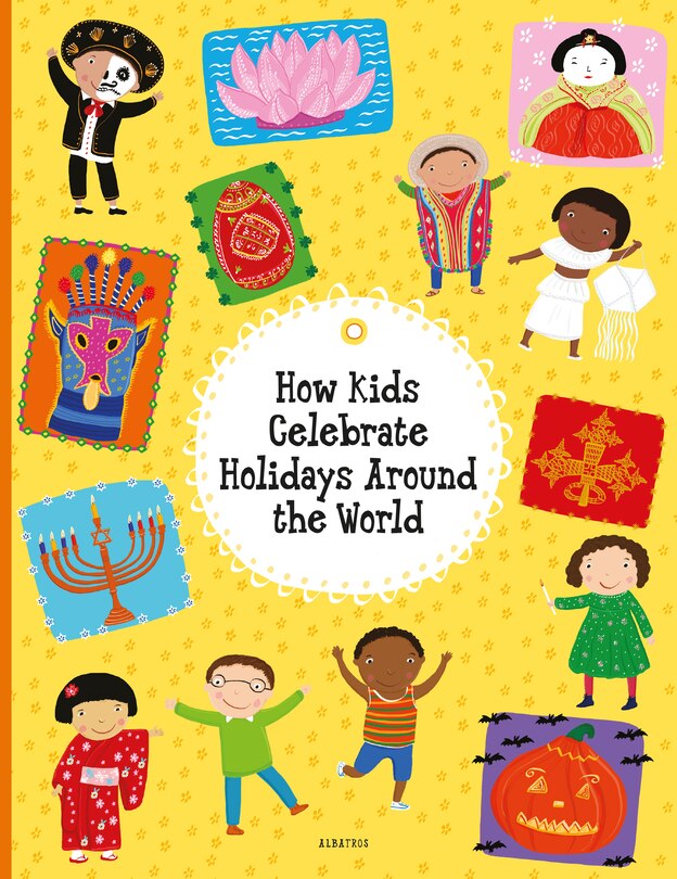 Couverture_How Kids Celebrate Holidays Around The World