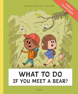 Couverture_What To Do If You Meet a Bear?