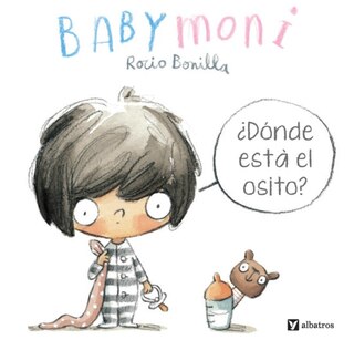 Front cover_Babymoni: ¿Dónde está mi Osito?