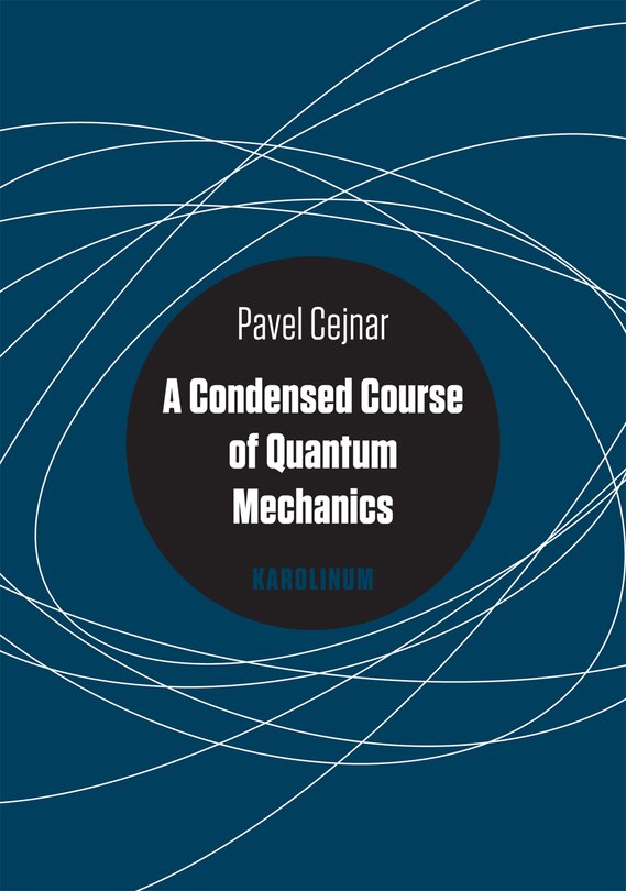 Front cover_A Condensed Course of Quantum Mechanics