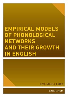 Couverture_Empirical Models of Phonological Networks and Their Growth in English