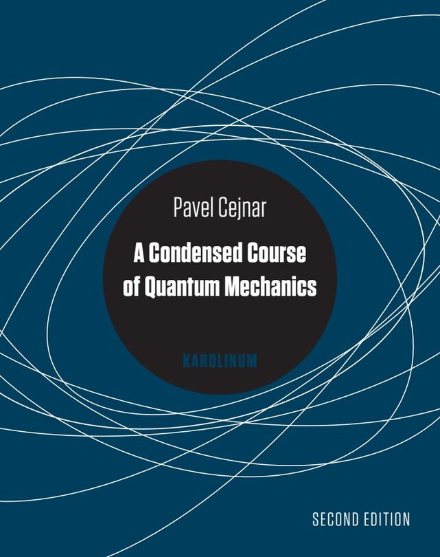 Front cover_A Condensed Course of Quantum Mechanics, Second Edition