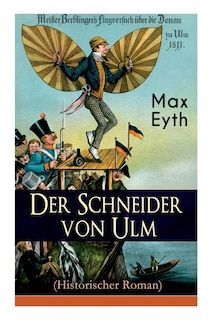 Front cover_Der Schneider von Ulm (Historischer Roman)