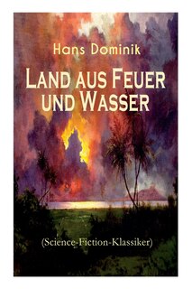 Front cover_Land aus Feuer und Wasser (Science-Fiction-Klassiker)