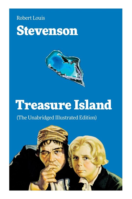 Front cover_Treasure Island (The Unabridged Illustrated Edition)