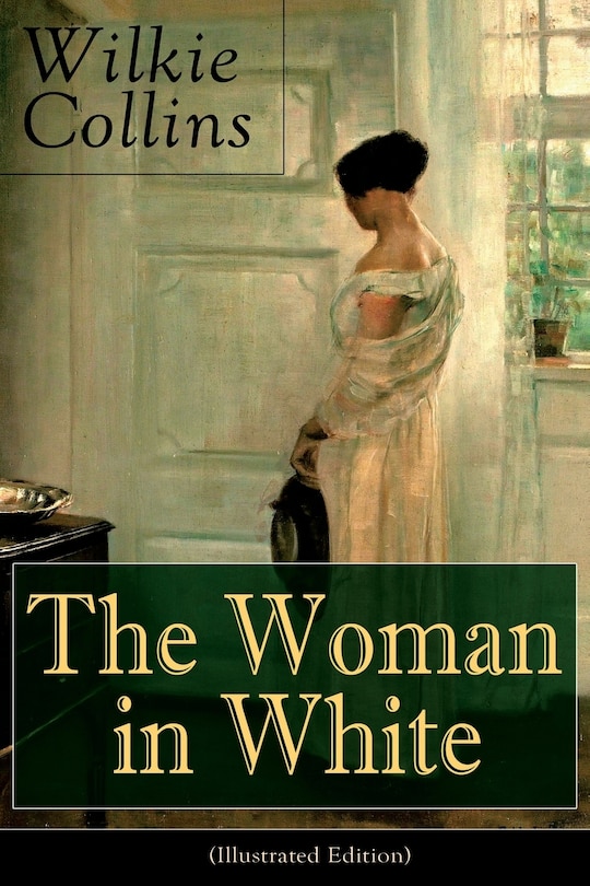 Front cover_The Woman in White (Illustrated Edition)