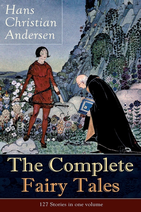 Couverture_The Complete Fairy Tales of Hans Christian Andersen: 127 Stories in One Volume