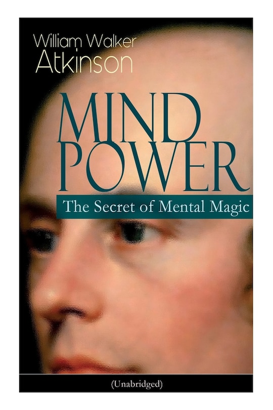 Front cover_Mind Power: The Secret of Mental Magic (Unabridged)