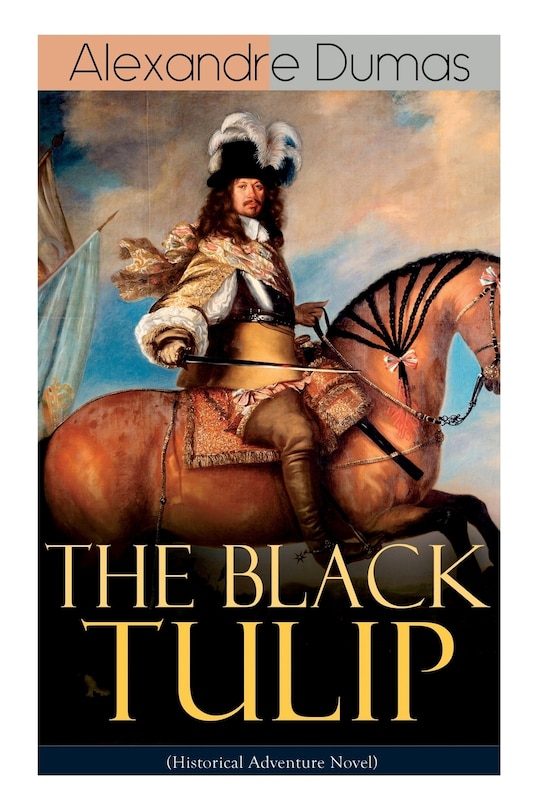 Couverture_THE BLACK TULIP (Historical Adventure Novel)