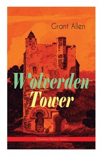 Front cover_Wolverden Tower (Christmas Mystery Series)