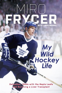 Couverture_My Wild Hockey Life